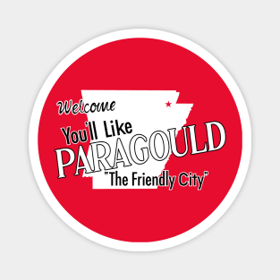 You'll Like Paragould Magnet